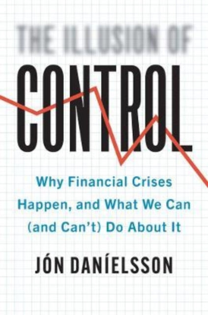 Book cover of: Illusion of Control. By: Jon Danielsson