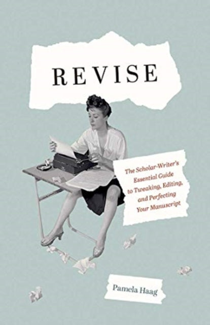 Book cover of: Revise. By: Pamela Haag