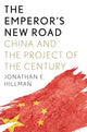 Book cover of: Emperor's New Road. By: Jonathan Hillman