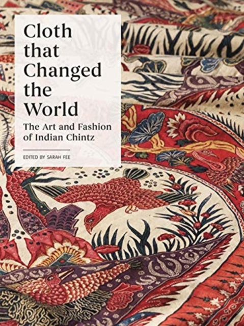 Book cover of: Cloth that Changed the World. By: Sarah Fee