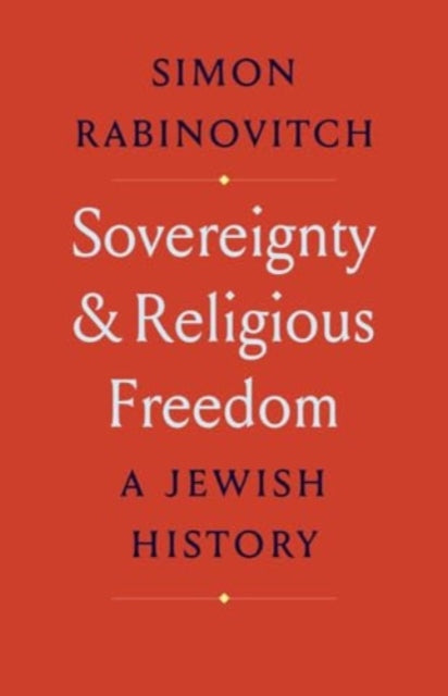Book cover of: Sovereignty and Religious Freedom. By: Simon Rabinovitch