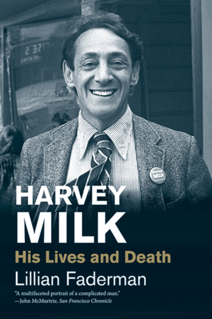 Book cover of: Harvey Milk. By: Lillian Faderman
