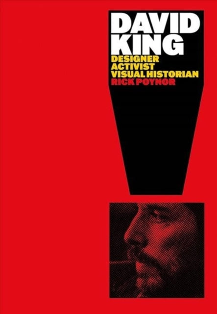 Book cover of: David King. By: Rick Poynor