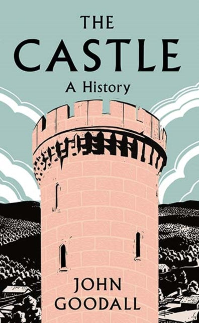 Book cover of: Castle. By: John Goodall