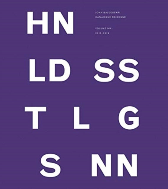 Book cover of: John Baldessari Catalogue Raisonne. By: Patrick Pardo