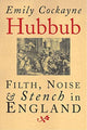 Book cover of: Hubbub. By: Emily Cockayne