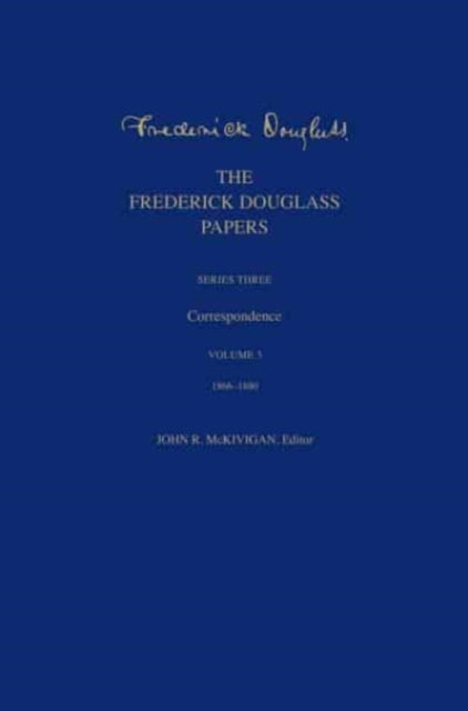 Book cover of: Frederick Douglass Papers. By: Frederick Douglass
