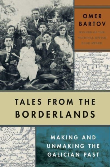 Book cover of: Tales from the Borderlands. By: Omer Bartov