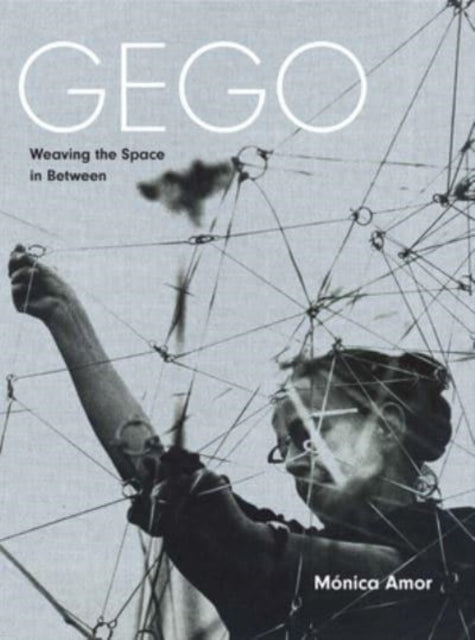 Book cover of: Gego. By: Monica Amor