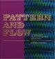 Book cover of: Pattern and Flow. By: Mindell Dubansky
