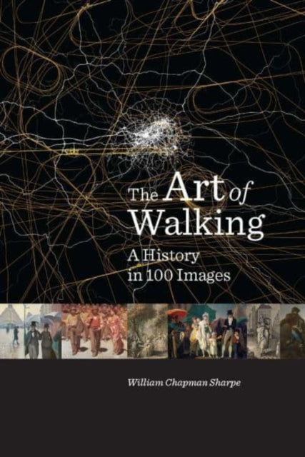 Book cover of: Art of Walking. By: William Chapman Sharpe