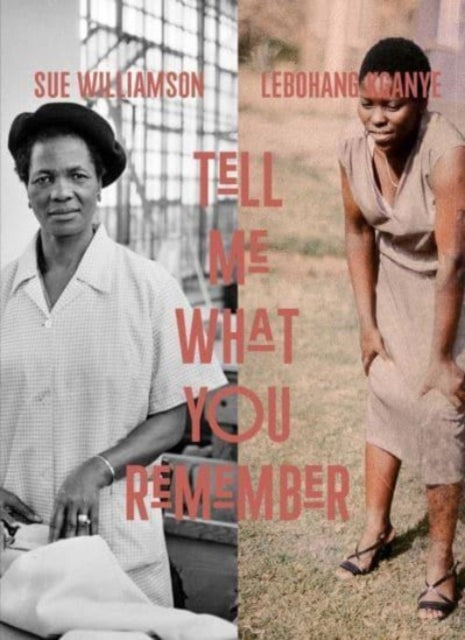 Book cover of: Sue Williamson and Lebohang Kganye. By: Emma Lewis