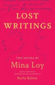 Book cover of: Lost Writings. By: Mina Loy