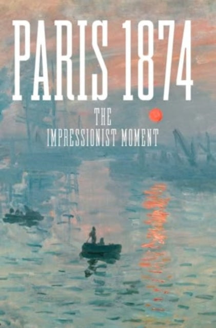 Book cover of: Paris 1874. By: Sylvie Patry