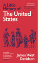 Little History of the United States 9780300283433 James West Davidson