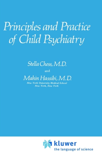 Book cover of: Principles and Practice of Child Psychiatry