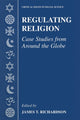 Book cover of: Regulating Religion. By: James T. Richardson