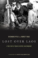 Book cover of: Lost Over Laos. By: Richard Pyle