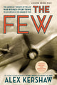 Book cover of: Few. By: Alex Kershaw