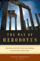 Book cover of: Way of Herodotus. By: Justin Marozzi