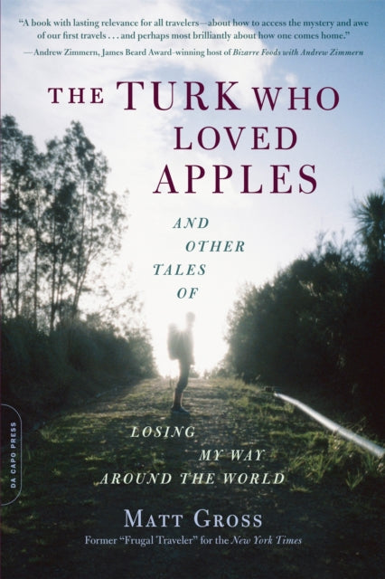 Book cover of: Turk Who Loved Apples. By: Matt Gross
