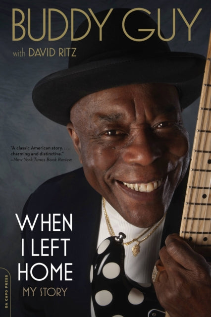 Book cover of: When I Left Home. By: Buddy Guy