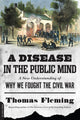 Book cover of: Disease in the Public Mind. By: Thomas Fleming undifferentiated
