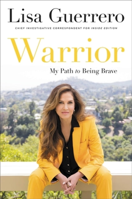 Book cover of: Warrior. By: Lisa Guerrero