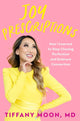 Book cover of: Joy Prescriptions. By: Tiffany Moon