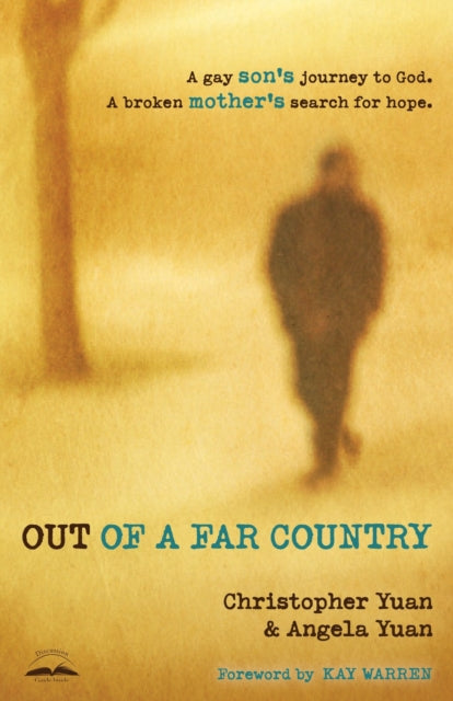 Book cover of: Out of a Far Country. By: Christopher Yuan