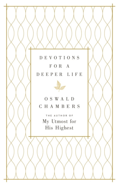 Devotions for a Deeper Life