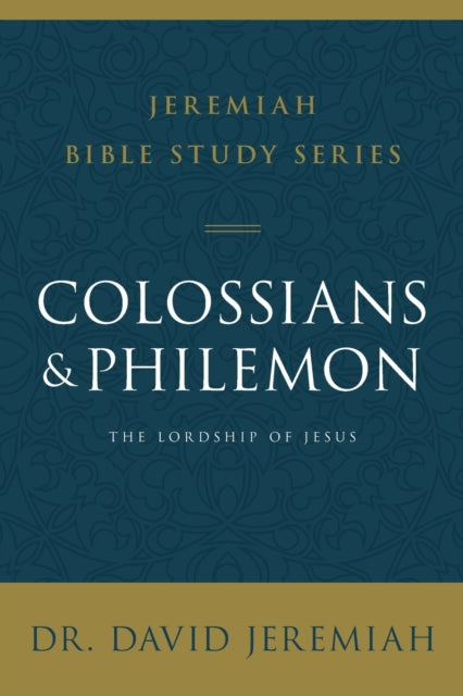 Book cover of: Colossians and Philemon. By: David Jeremiah