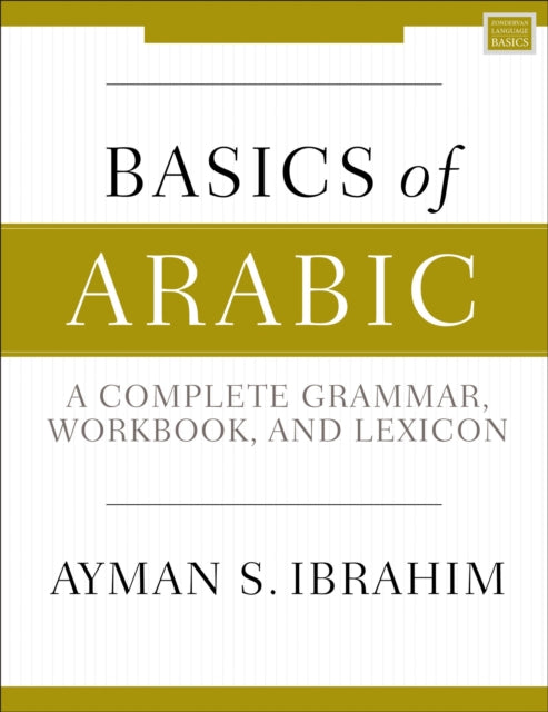 Book cover of: Basics of Arabic. By: Ayman S. Ibrahim