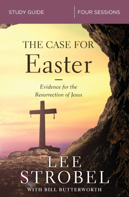 Book cover of: Case for Easter Bible Study Guide. By: Lee Strobel