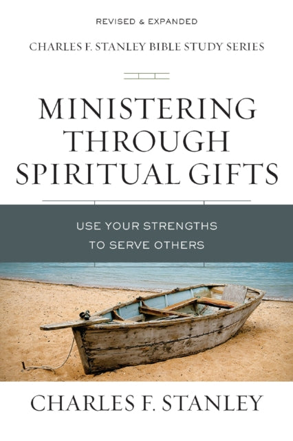 Book cover of: Ministering Through Spiritual Gifts. By: Charles F. Stanley