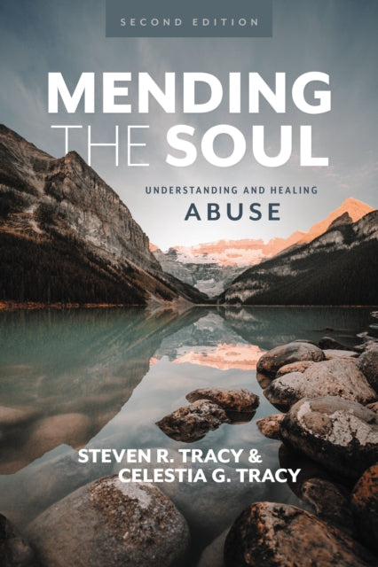 Book cover of: Mending the Soul, Second Edition. By: Steven R. Tracy