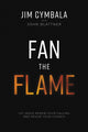 Book cover of: Fan the Flame. By: Jim Cymbala