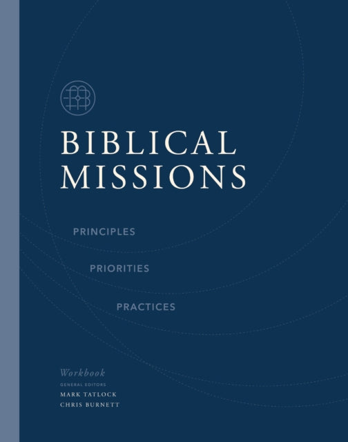 Book cover of: Biblical Missions Workbook