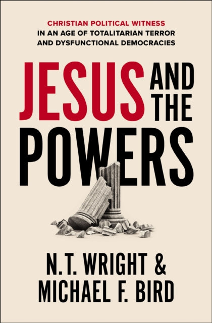 Book cover of: Jesus and the Powers. By: N. T. Wright