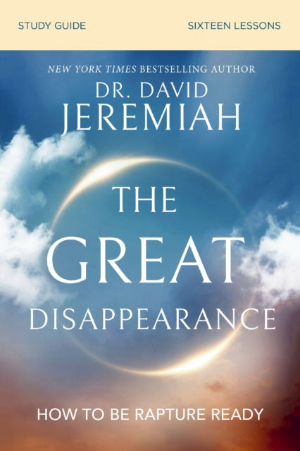Book cover of: Great Disappearance Bible Study Guide. By: David Jeremiah