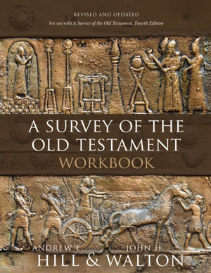 Survey of the Old Testament Workbook
