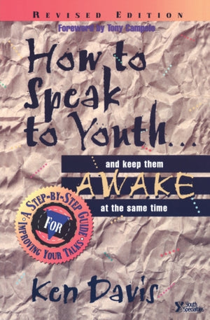 How to Speak to Youth . . . and Keep Them Awake at  the Same Time