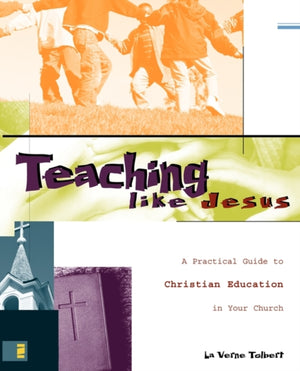 Teaching Like Jesus