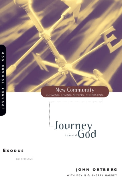Book cover of: Exodus. By: John Ortberg