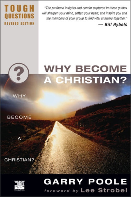Book cover of: Why Become a Christian?. By: Garry Poole