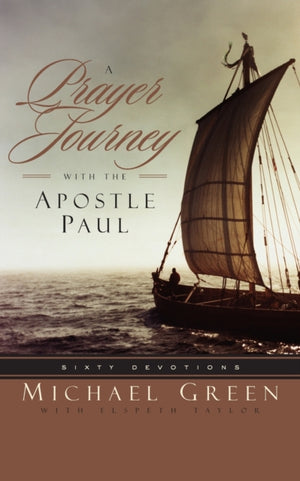 Prayer Journey with the Apostle Paul