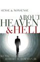 Book cover of: Sense and Nonsense about Heaven and Hell. By: Kenneth Boa