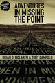 Book cover of: Adventures in Missing the Point