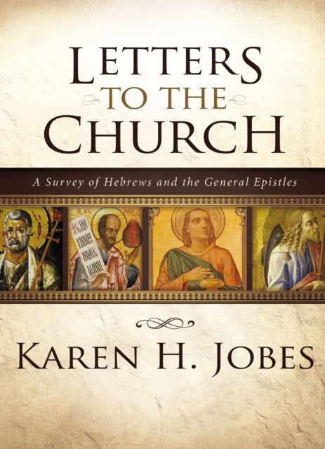 Book cover of: Letters to the Church. By: Karen H. Jobes