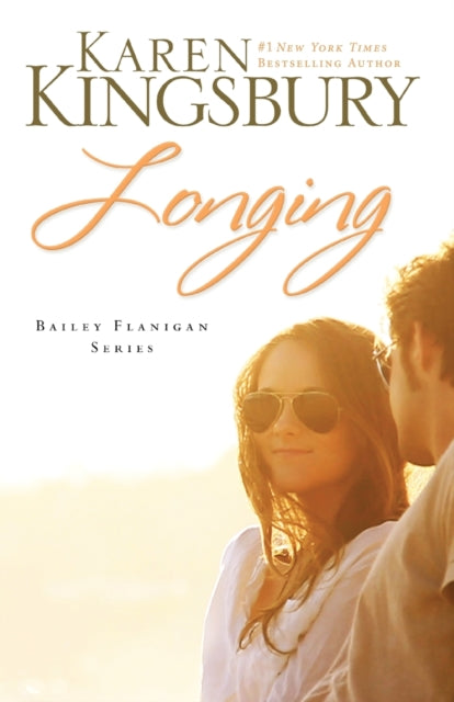 Book cover of: Longing. By: Karen Kingsbury